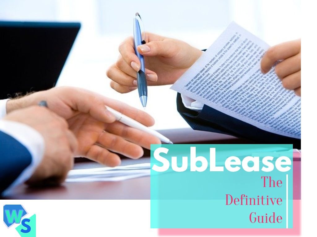 Sublease: The Definitive Guide