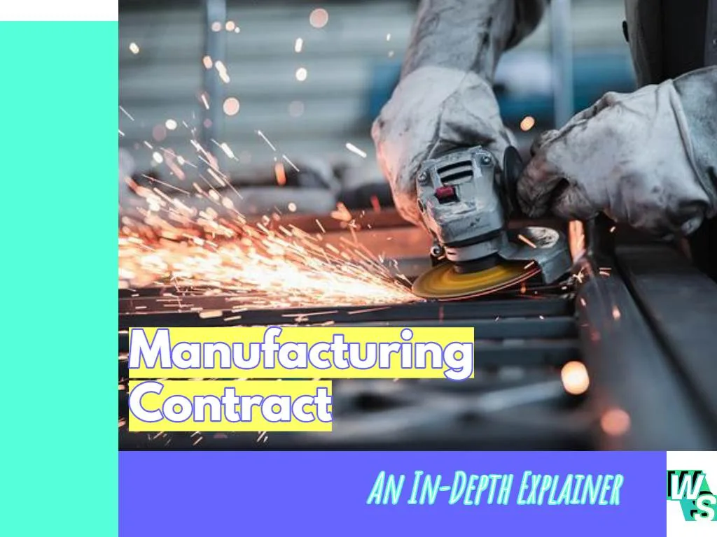 Manufacturing Contract: An In-Depth Guide