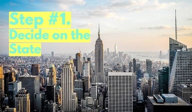 Decide the state wherein you wish to incorporate your startup in as an LLC.