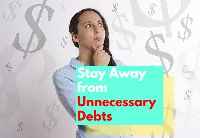Get rid of your unnecessary debts so that you can improve your business' financial position.