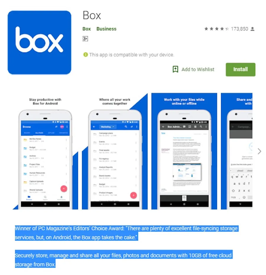 Box is an app which serves as cloud storage.