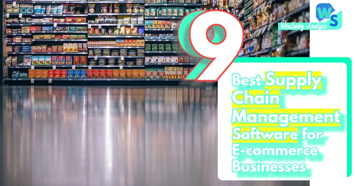 These are the top 10 supply chain management software and tools for ecommerce businesses. We have compared them and mentioned the types of users for whom each of the tools are meant for.