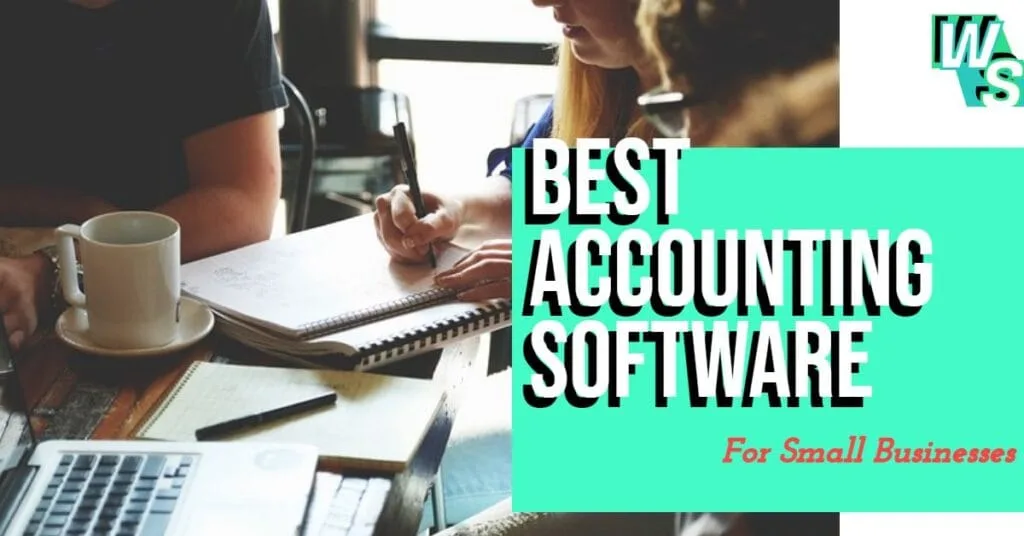 What are the best Accounting Software for small businesses and startups: Analyzed and reviewed