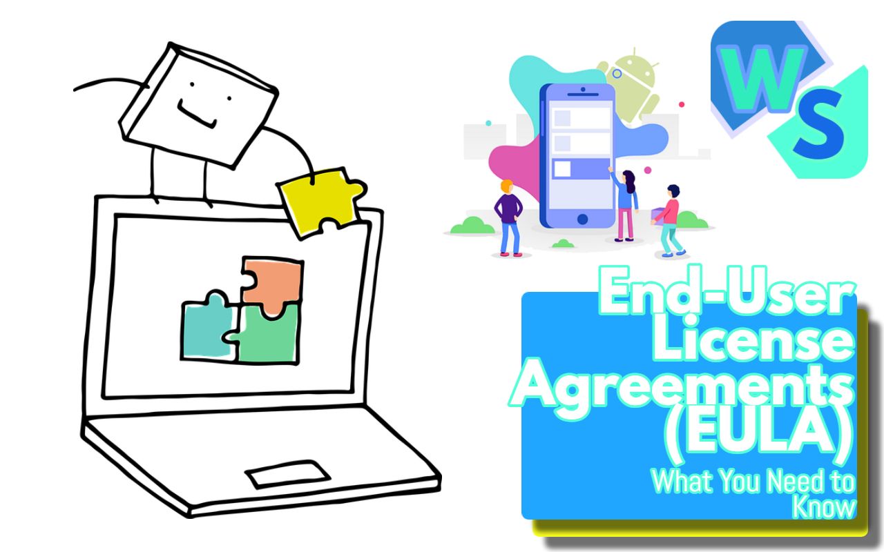 An In-Depth Explainer on End-User License Agreements (EULA): What are they and how do they help in keeping your software code confidential and protect your trade secret. This agreement is very important for software companies world-wide.