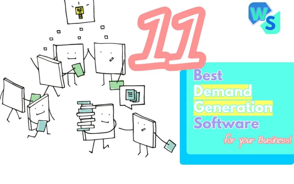 What are the best Demand Generation tools for your business and how do they help spread the word and market your product or business to potential customers or clients - find out!