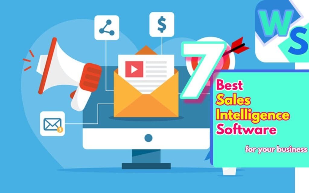 What are the best sales intelligence tools and software that can ramp up your sales processes.