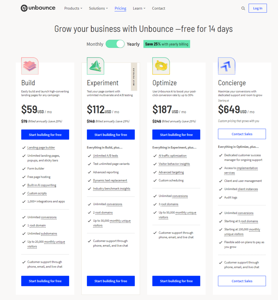 Unbounce is a landing page builder. Here is its homepage and pricing information.