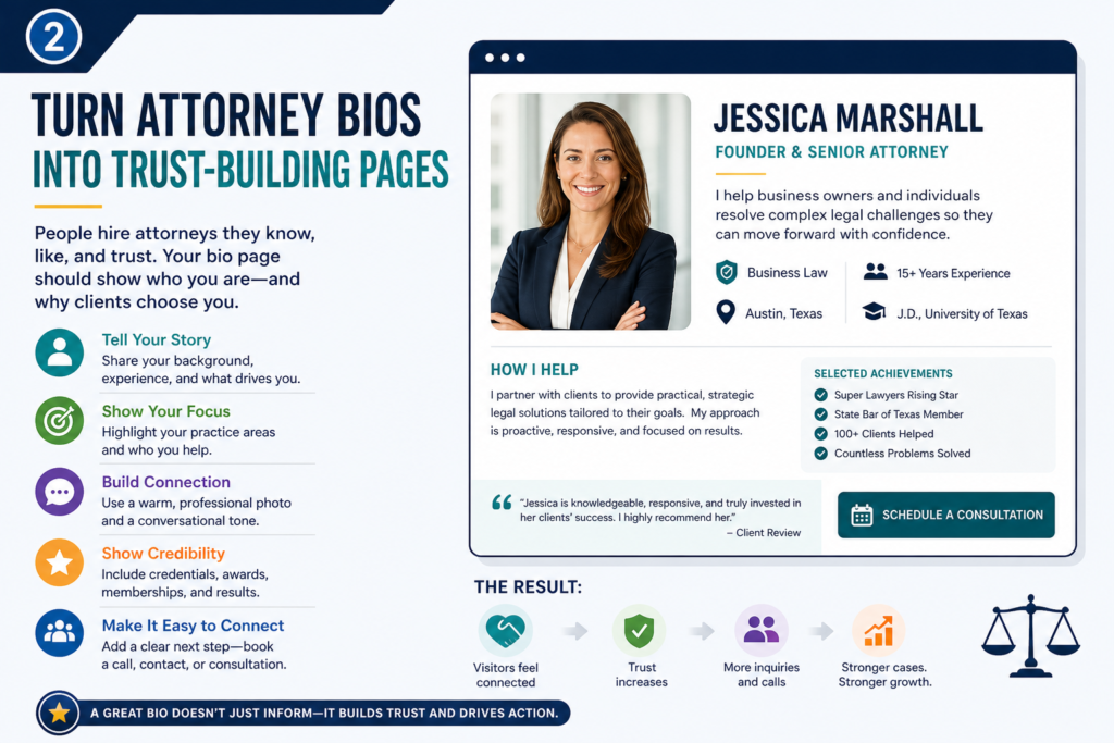 Attorney bios are some of the most visited pages on law firm websites. People want to know who may handle their case. They want to know whether the lawyer is experienced, calm, sharp, and easy to talk to. Yet many attorney bios are written like formal resumes.